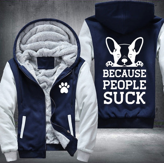 Dogs said because people suck Fleece Jacket