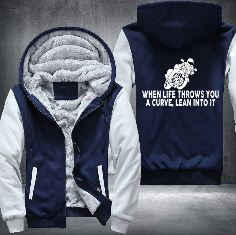 When life throws you a curve lean into it Fleece Jacket