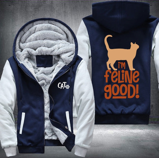 CAT I'm feline good Fleece Jacket