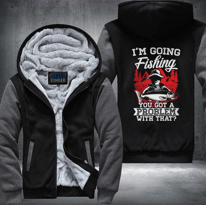 I'm Going Fishing Fleece Jacket