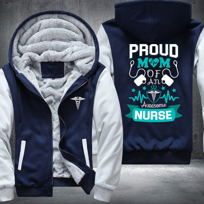 Proud Mom Nurse Fleece Jacket