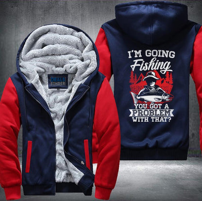 I'm Going Fishing Fleece Jacket