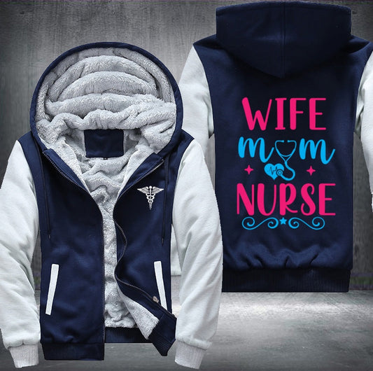 Wife Mom Nurse Fleece Jacket
