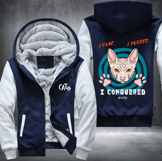 I CAME I PURRED I CONQUERED CAT Fleece Jacket