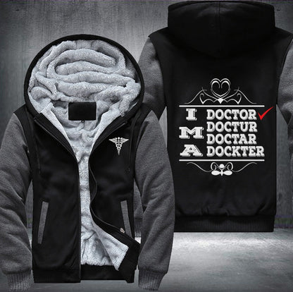 I'm a doctor Fleece Jacket