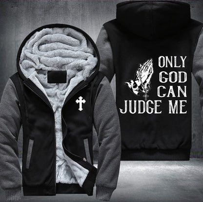 Only god can judge me Fleece Jacket
