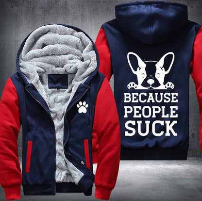 Dogs said because people suck Fleece Jacket