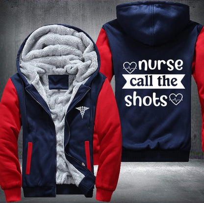 Nurse call the shots Fleece Jacket
