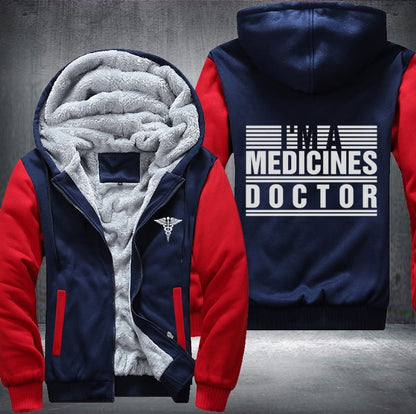 I'm medicines doctor Fleece Jacket