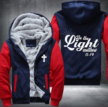 Be the light matthew 5:14 Fleece Jacket