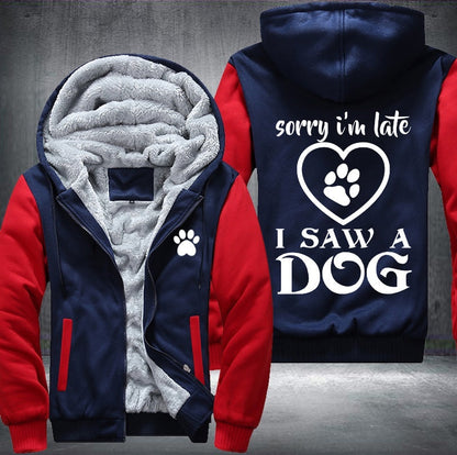 I saw a dog Fleece Jacket