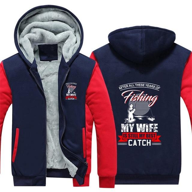 My Wife Is Still My Best Catch Hoodie
