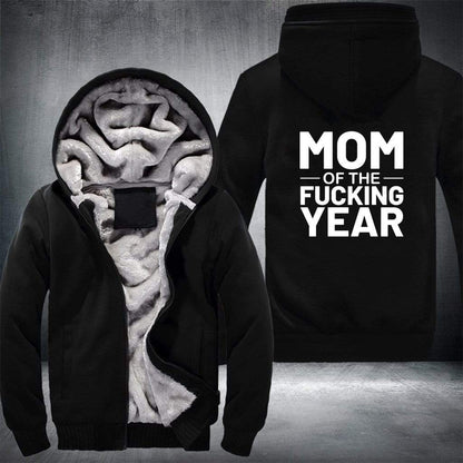 Mom Of The Year Fleece Jacket